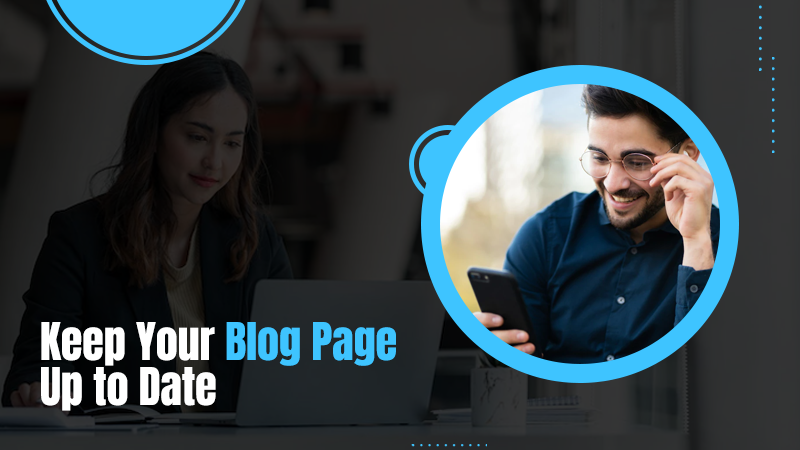 Keep Your Blog Page Up to Date
