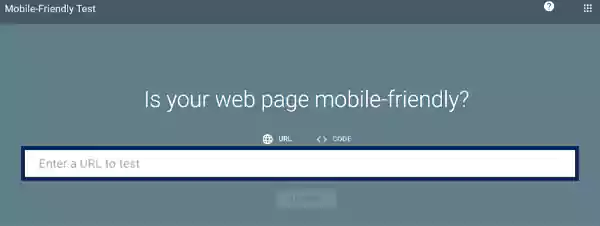 Enter a URL to test is your web page mobile friendly