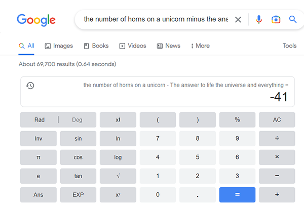 The number of horns on a unicorn minus the answer to life the universe and everything