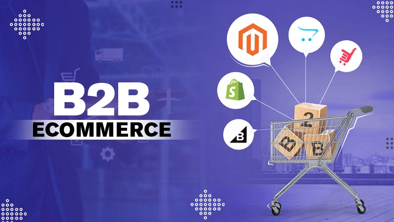 b2b ecommerce for manufacturers distributors