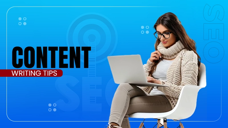 Content Writing Tips