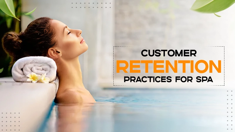 customer-retention-practices-for-spa