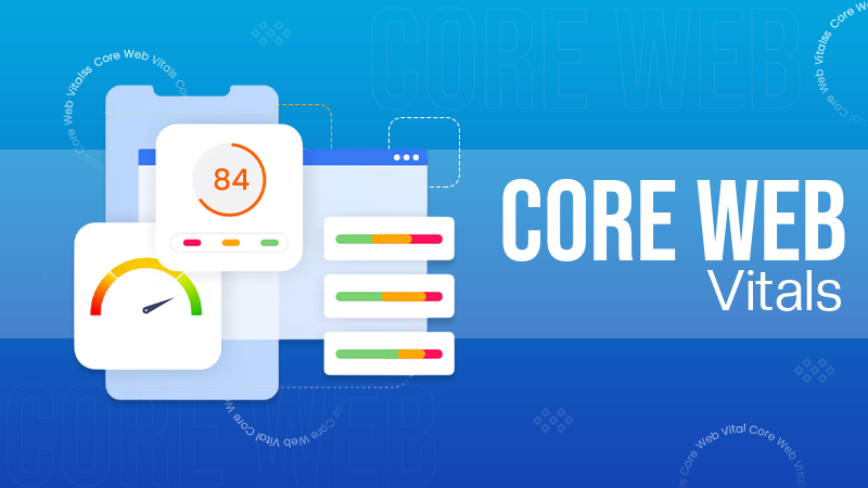 Core Web Vitals